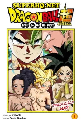 DragonBall Super, Let’s Go Go Big Fuck – Dragon Ball Pornô – Português do Brasil