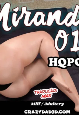 CrazyDad, Miranda 1 – Hentai 3D – Ler Hentai HQ
