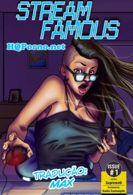 Hq porno gratis: Stream Famous 1 – Quadrinhos Pornô – Quadrinho Original