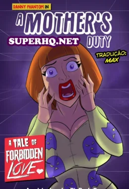 Danny Phantom, A Mother’s Duty Cartoon Pornô – Hentai Incesto – PT Brasil